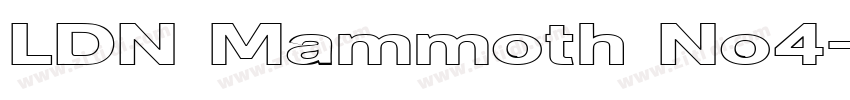 LDN Mammoth No4字体转换